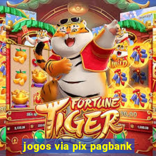 jogos via pix pagbank